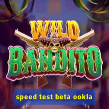 speed test beta ookla